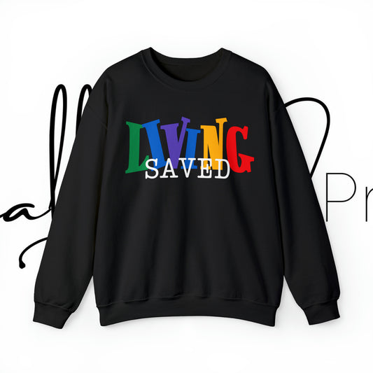 Living Saved Sweatshirt