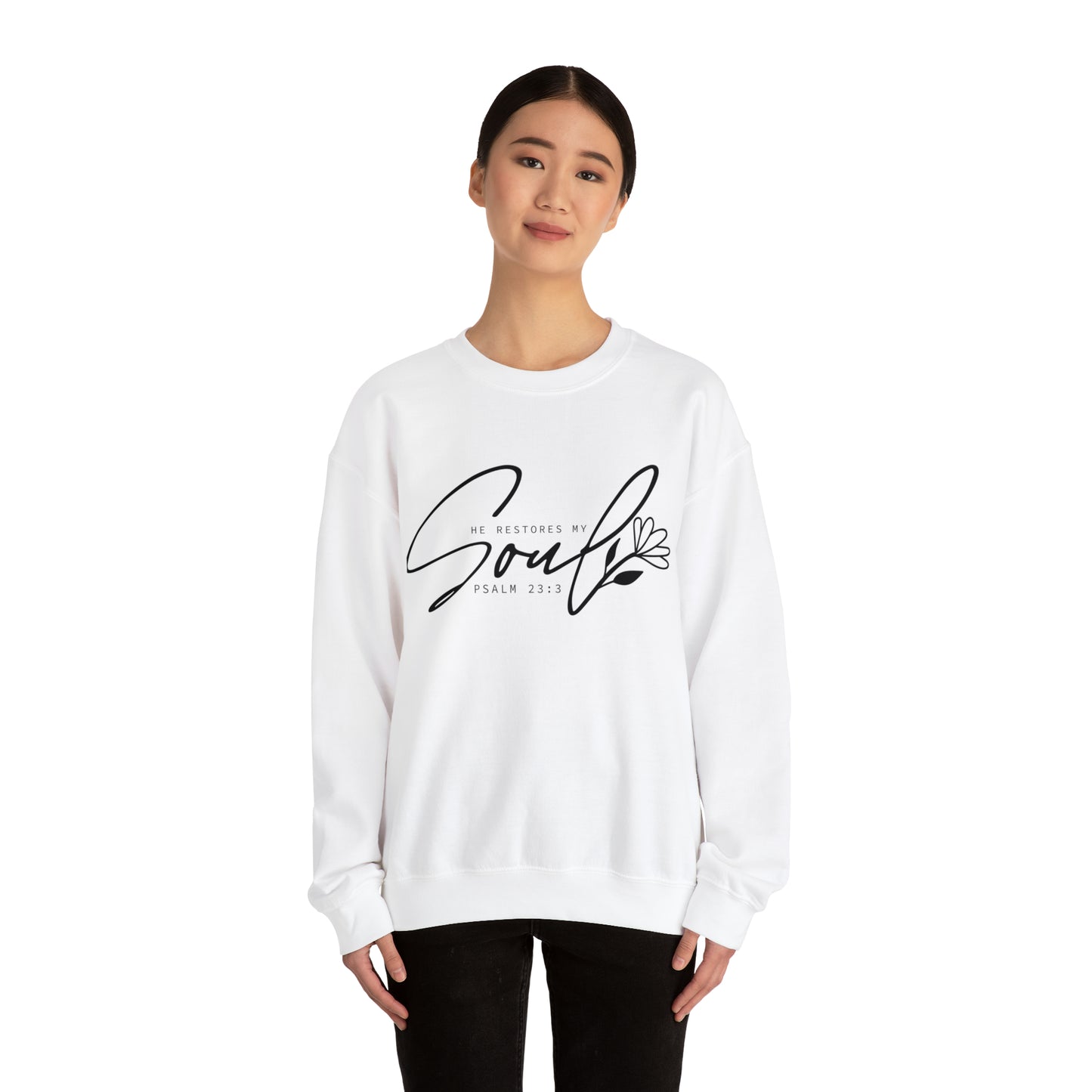 He restores my soul Crewneck Sweatshirt