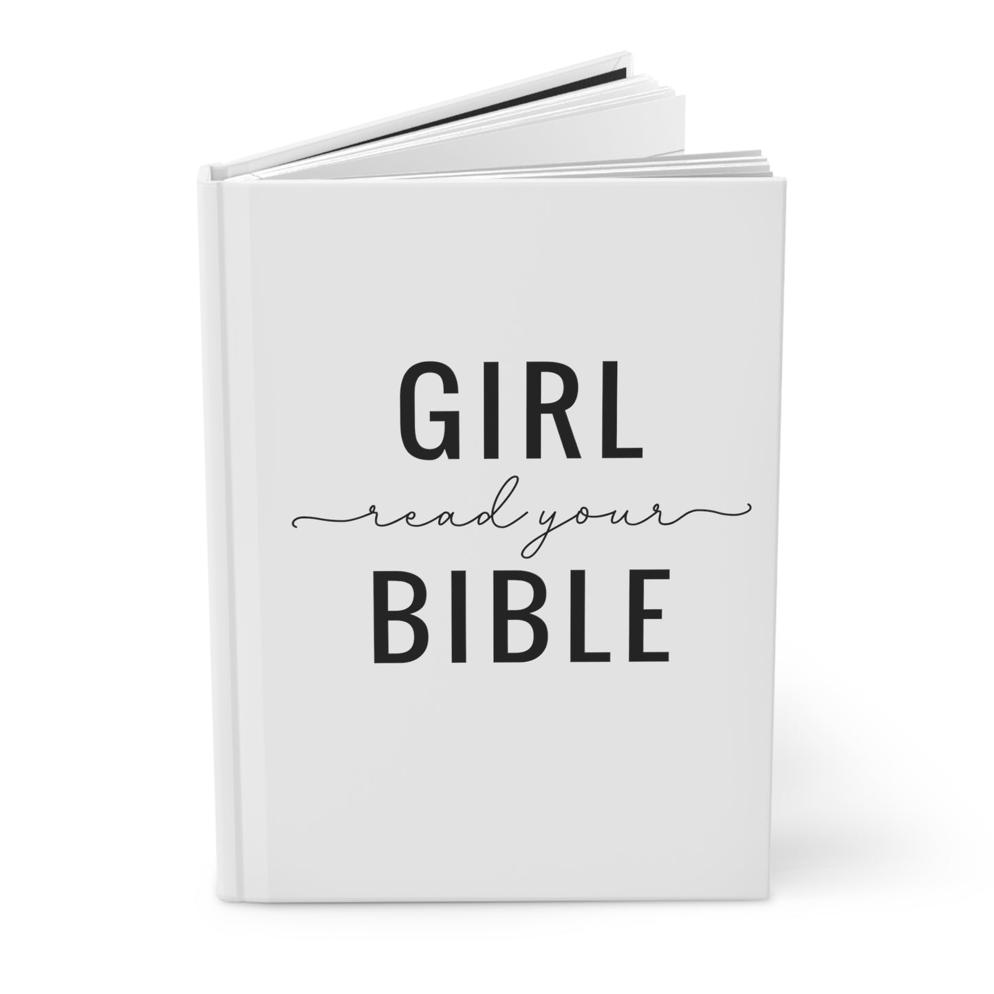 Girl Read your Bible Hardcover Journal Matte